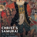 Books: Christ’s Samurai