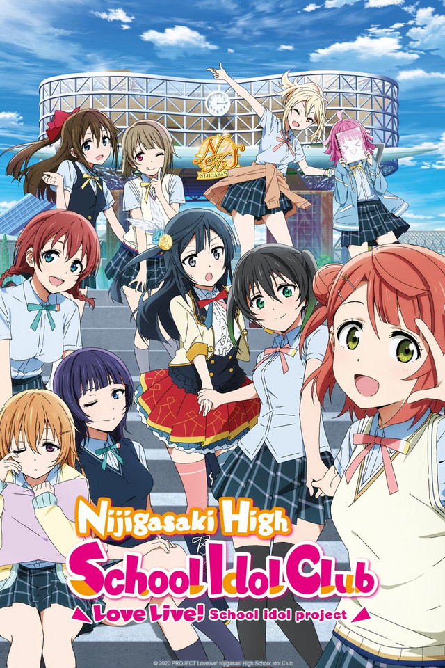 Anime Limited Licenses Love Live Nijigasaki High School Idol Club All The Anime